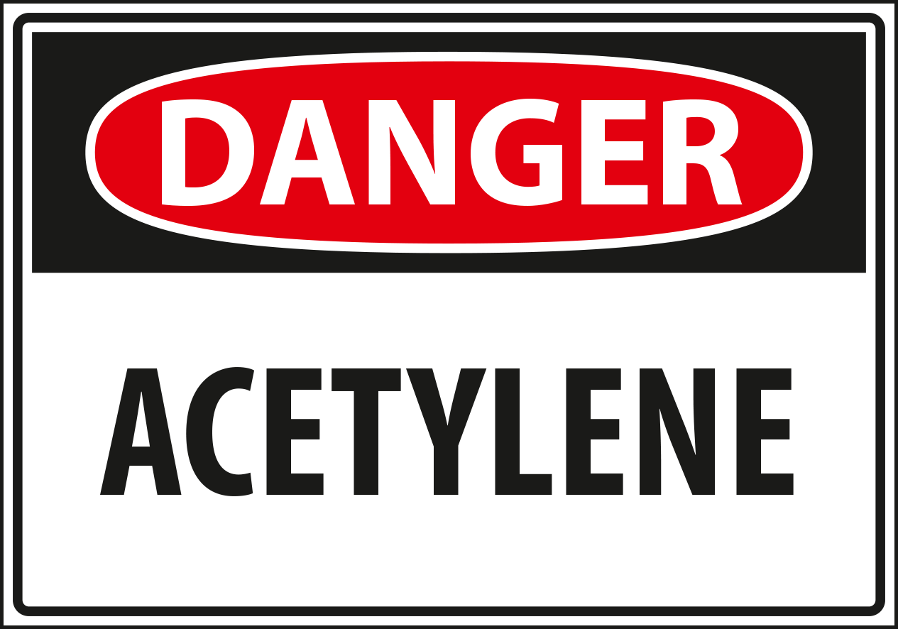 Danger - acetylene.