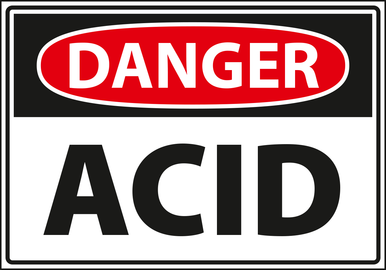 Danger - acid.