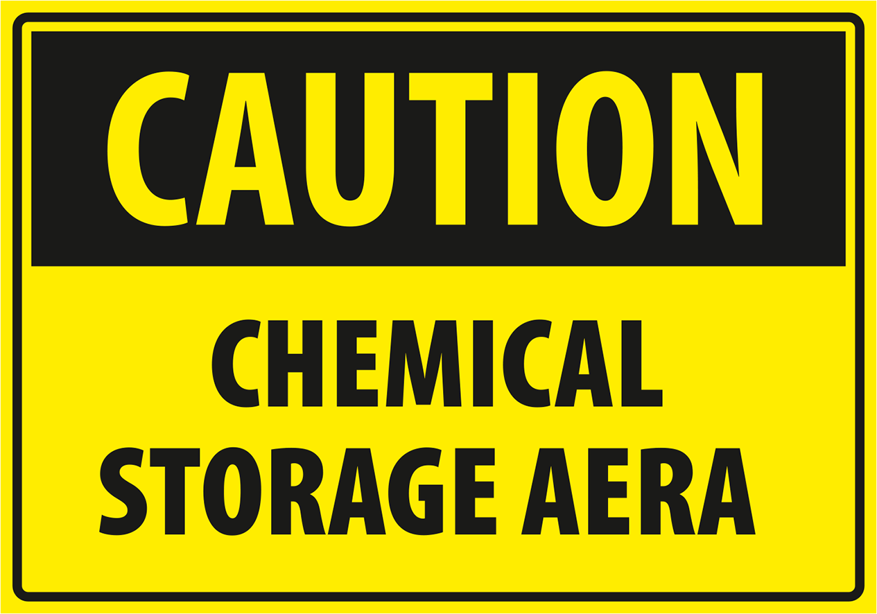 Warning - Caution chemical storage