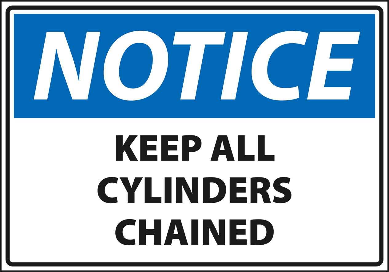 Warning - Notice keep all cylinder chained