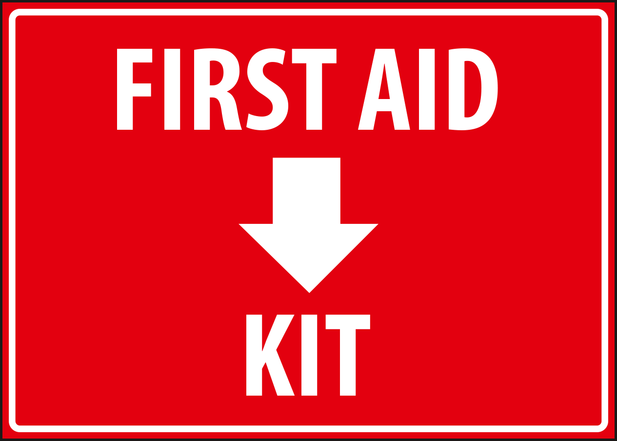 First aid kit.