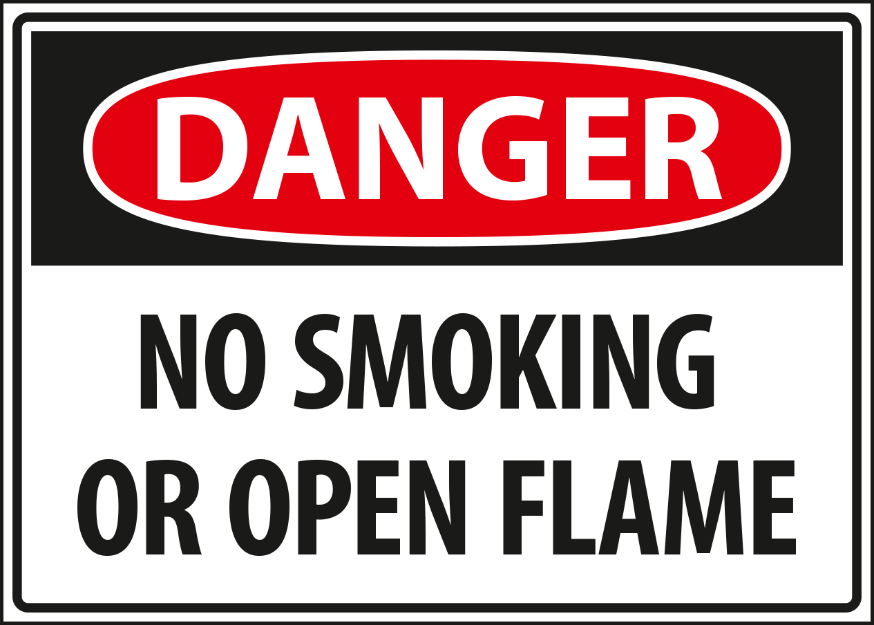 Danger - no smoking or no open flames.