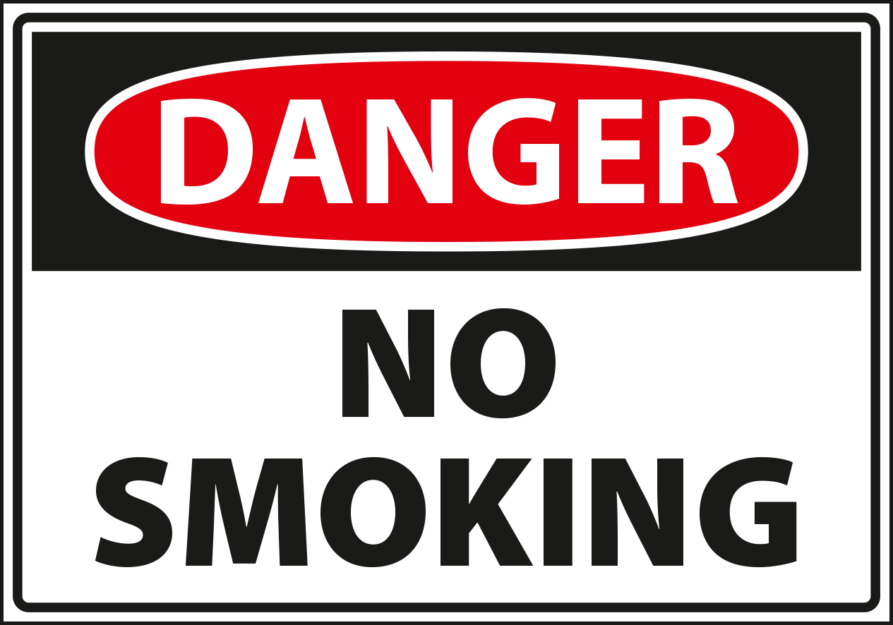 Danger - no smoking.