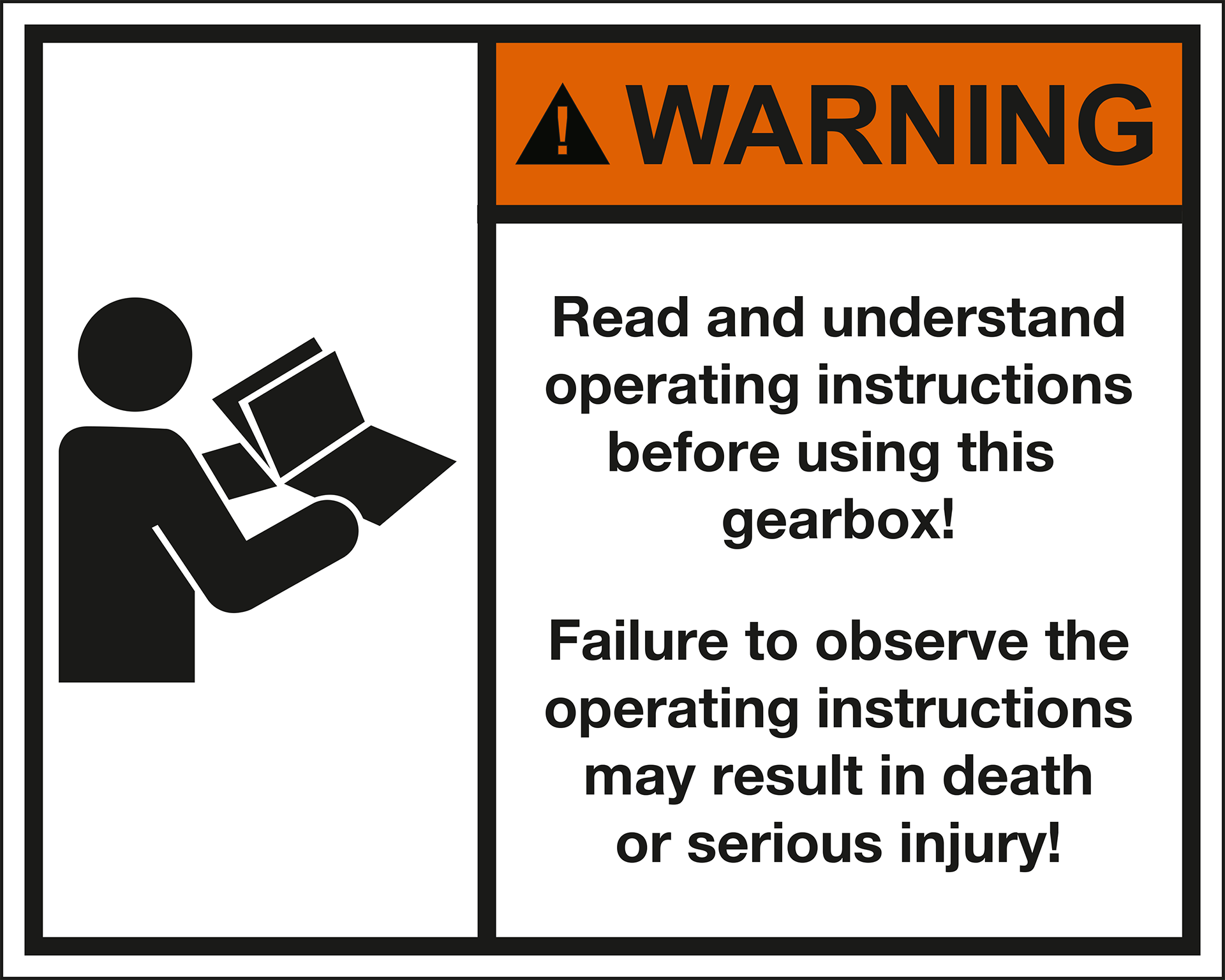 WARNING Read and understand operating instructions. ANSI Z535