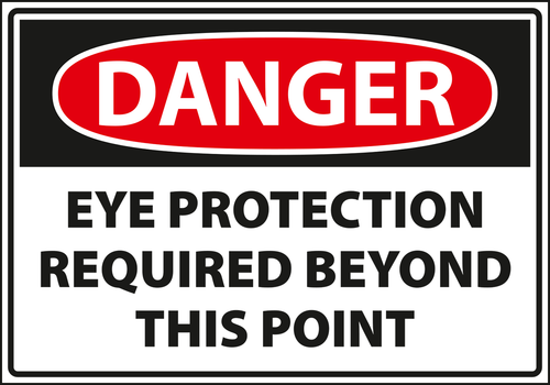 Warning - Caution eye protection required beyond this point