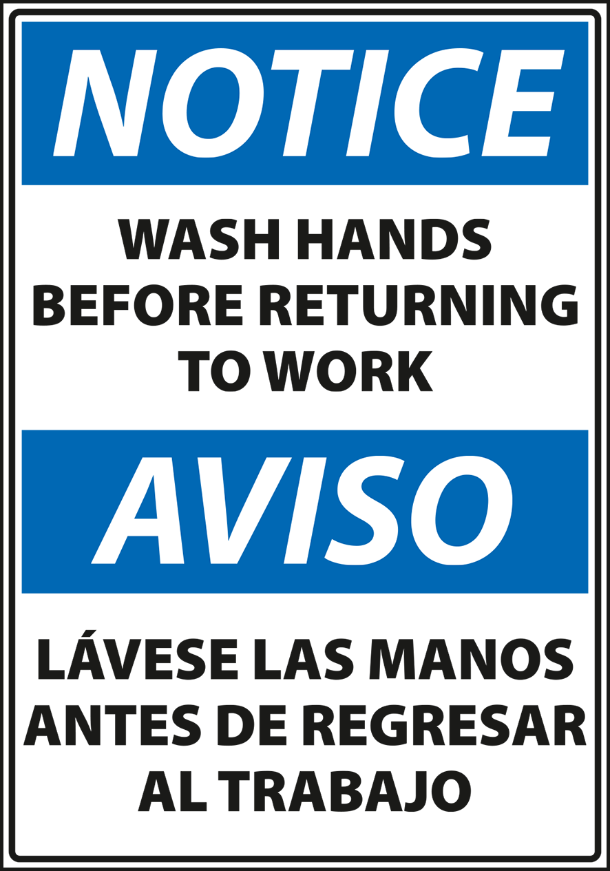 Warning - Caution notice wash hands before returning to work english and spanish