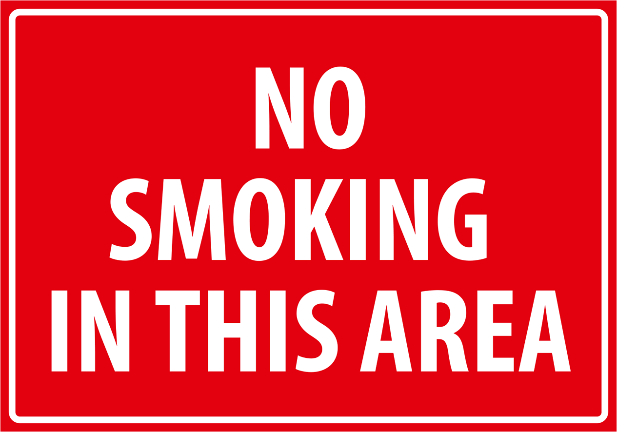 Warning - Caution no smoking in this area