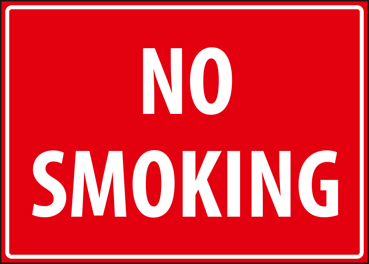 No smoking.