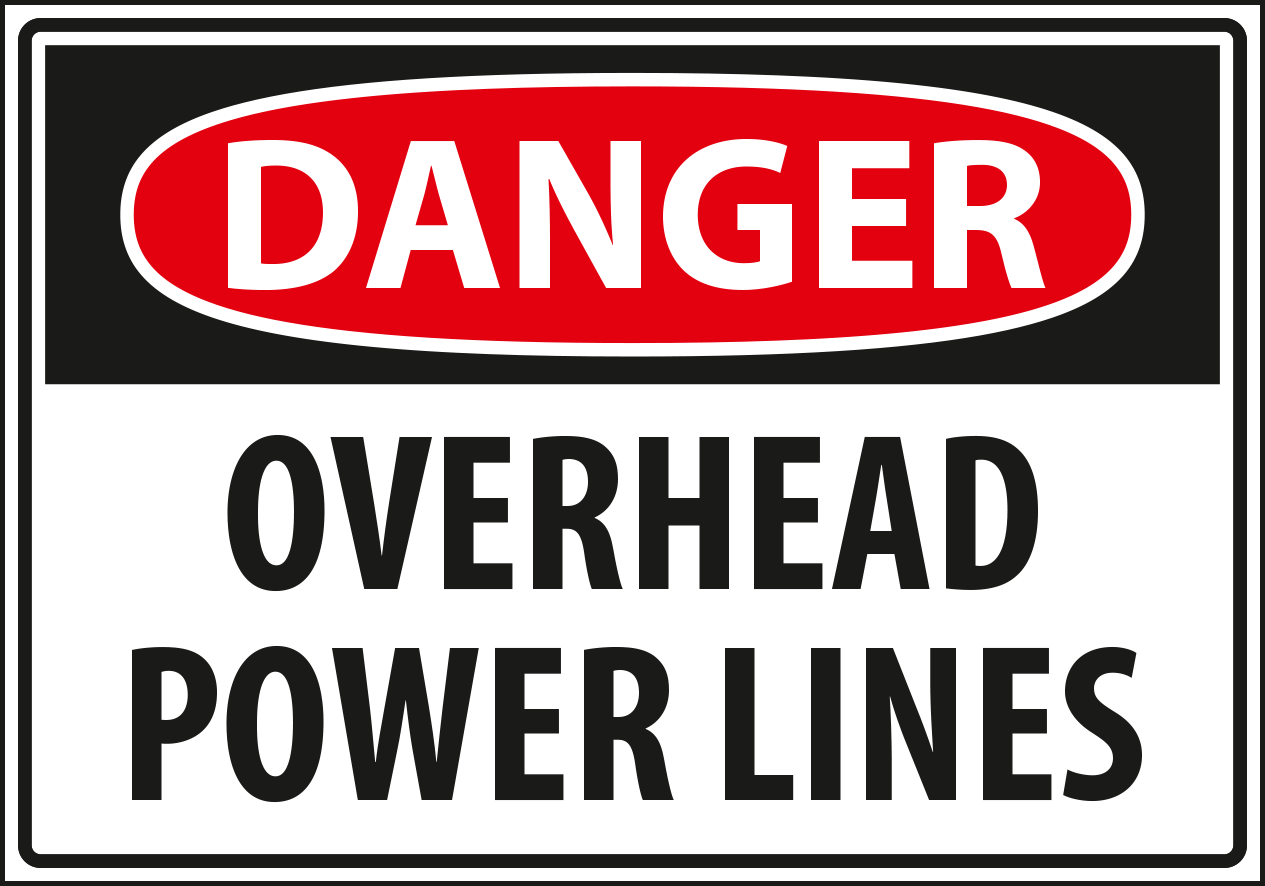 Danger - overhead power lines.