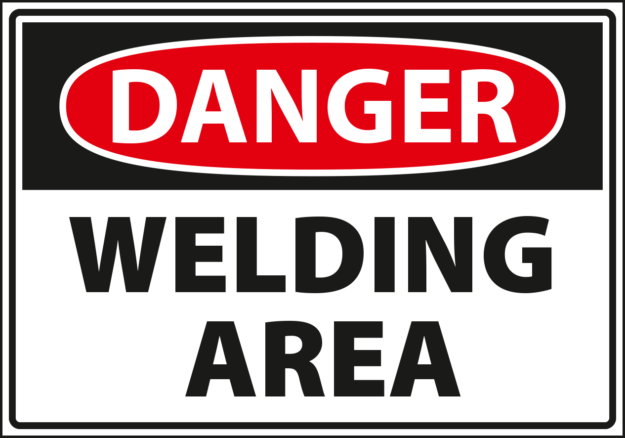 Danger - welding area.