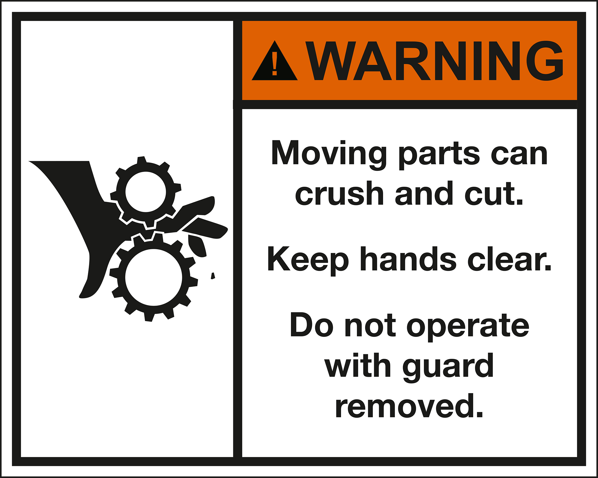 WARNING Moving parts can crush and cut. ANSI Z535